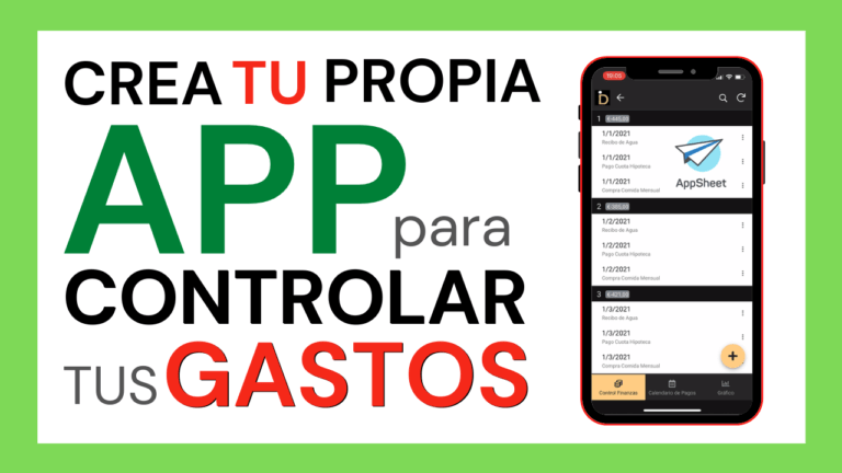 Lee más sobre el artículo ¿Cómo Crear Tu PROPIA APP para CONTROLAR TUS GASTOS Fácilmente? | APPSHEET