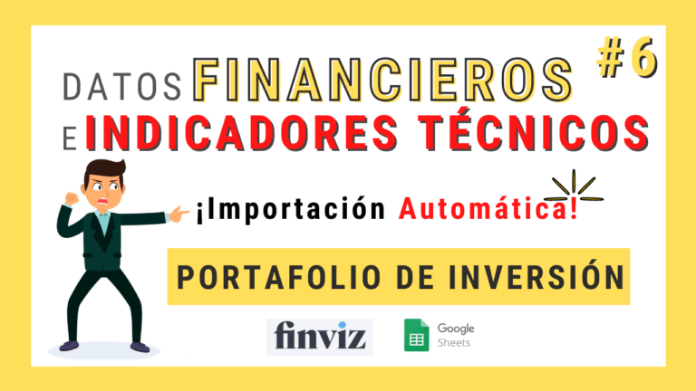 Lee más sobre el artículo IMPORTAR Datos FINANCIEROS e Indicadores TÉCNICOS desde FINVIZ