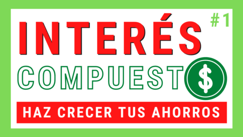 Lee más sobre el artículo Qué es el INTERÉS COMPUESTO y Cómo Funciona