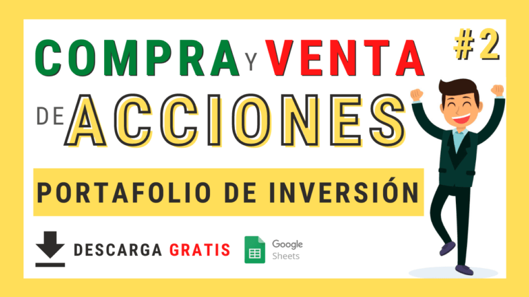 Lee más sobre el artículo Cómo Registrar las COMPRAS y VENTAS de ACCIONES en TU PORTAFOLIO de INVERSIÓN