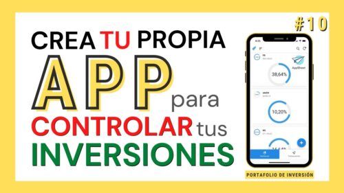 Lee más sobre el artículo Crea Tu Propia APP para CONTROLAR Tus INVERSIONES con App Sheet