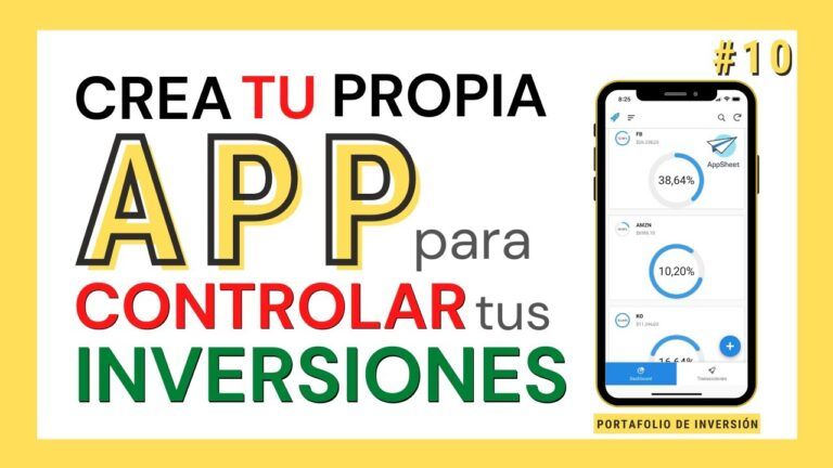 Lee más sobre el artículo Crea Tu Propia APP para CONTROLAR Tus INVERSIONES con App Sheet