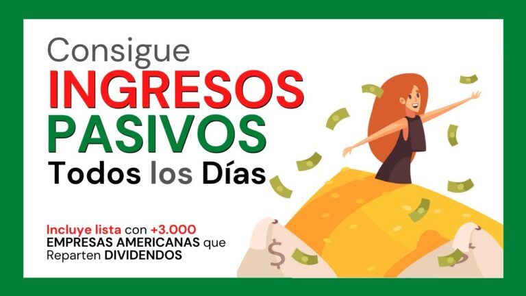 Lee más sobre el artículo Cómo Conseguir INGRESOS PASIVOS Todos los Días con Acciones Americanas que Reparten Dividendos
