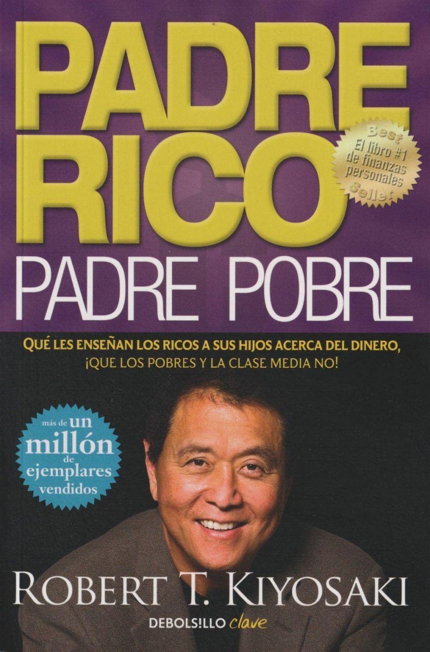 Padre Rico, Padre Pobre de Robert Kiyosaki